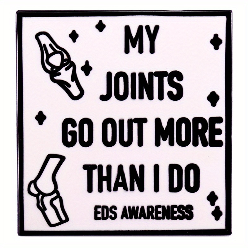 Women Accessories Quotes - „My Joints Go Out More Than